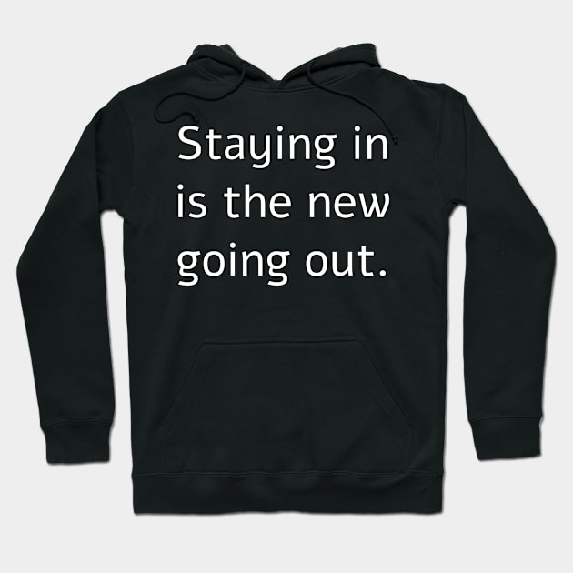 Staying In, the Introvert Way Hoodie by Introvert Haven